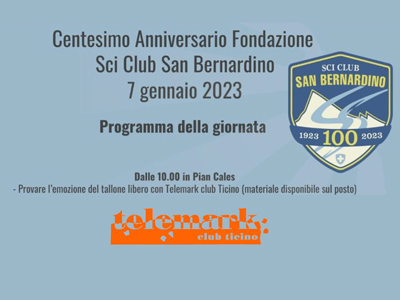 7.1.2023 – 100 anni Sci Club San Bernardino